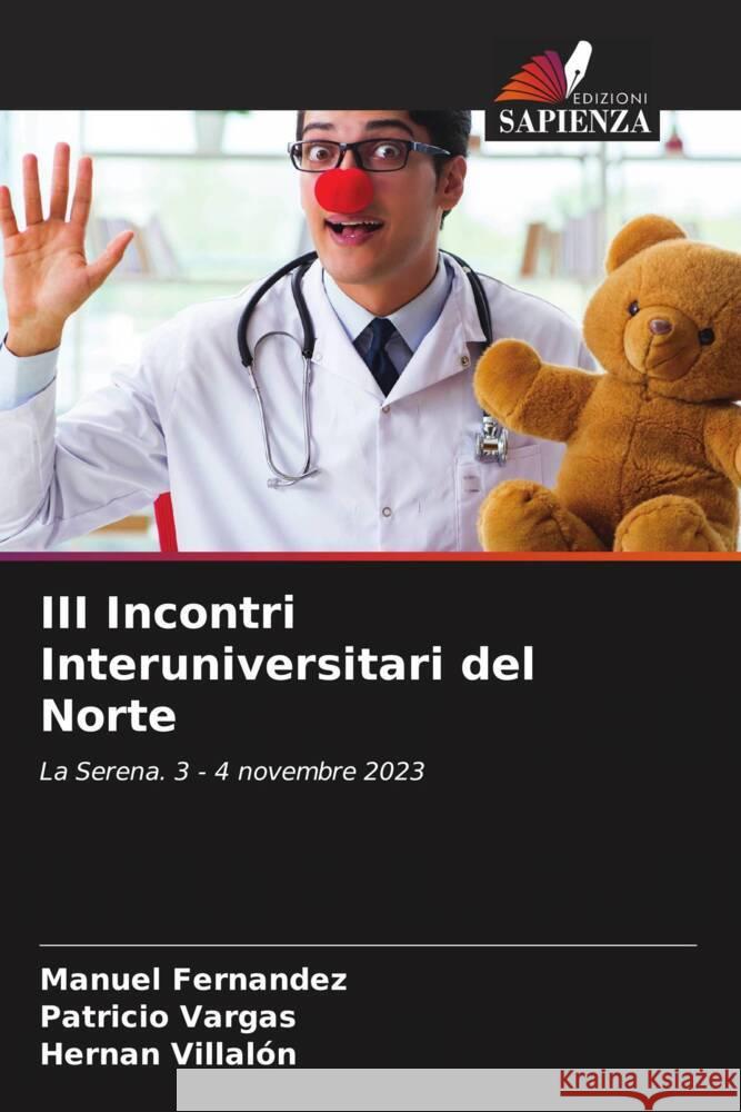 III Incontri Interuniversitari del Norte Manuel Fern?ndez Patricio Vargas Hern?n Villal?n 9786207081479