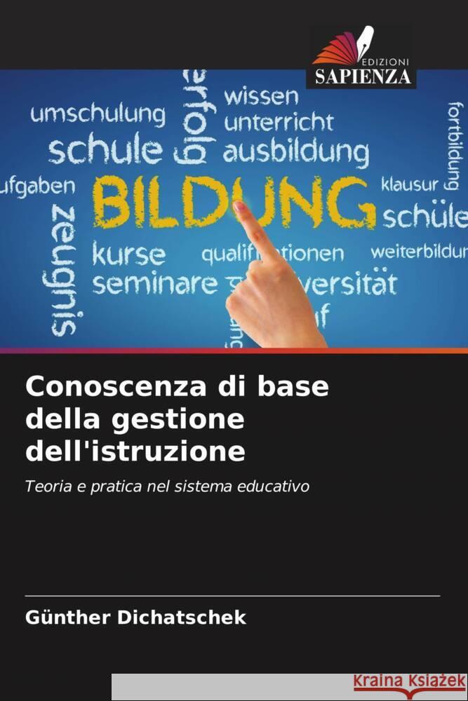 Conoscenza di base della gestione dell'istruzione Dichatschek, Günther 9786207082650