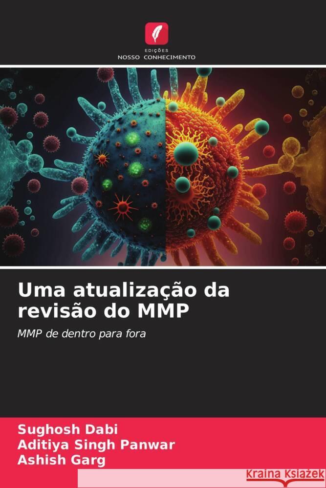 Uma atualização da revisão do MMP Dabi, Sughosh, Panwar, Aditiya Singh, Garg, Ashish 9786207083275