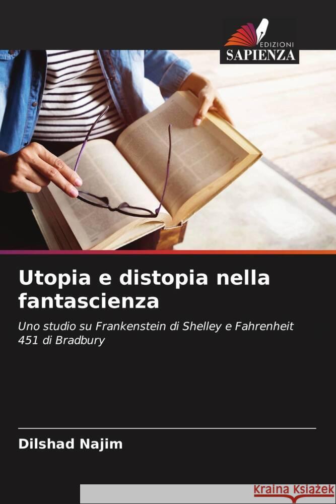 Utopia e distopia nella fantascienza Najim, Dilshad 9786207083886