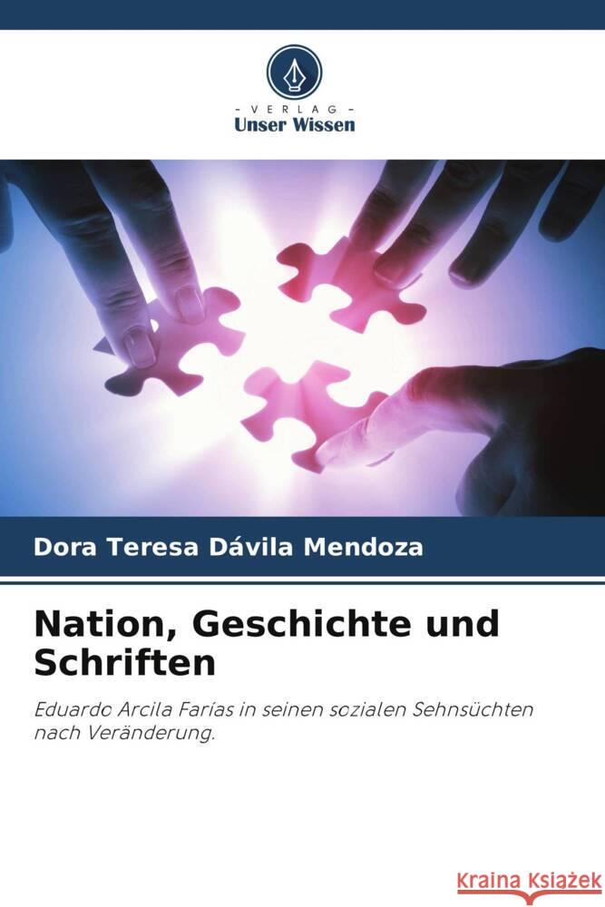 Nation, Geschichte und Schriften Dávila Mendoza, Dora Teresa 9786207084616 Verlag Unser Wissen