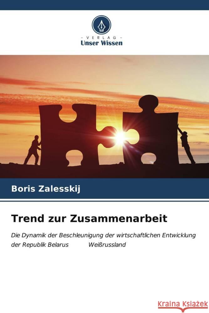 Trend zur Zusammenarbeit Zalesskij, Boris 9786207084807