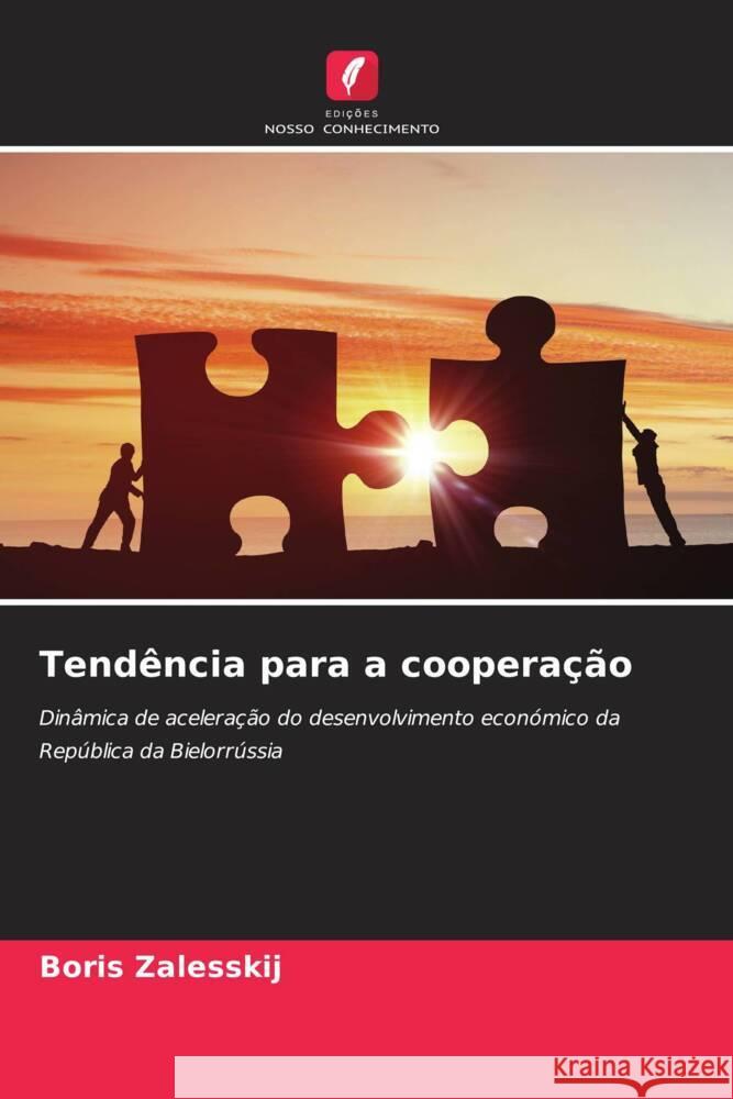 Tendência para a cooperação Zalesskij, Boris 9786207084913