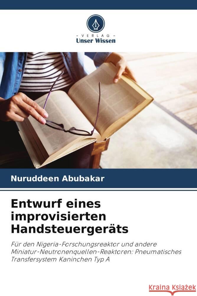 Entwurf eines improvisierten Handsteuergeräts Abubakar, Nuruddeen 9786207086481