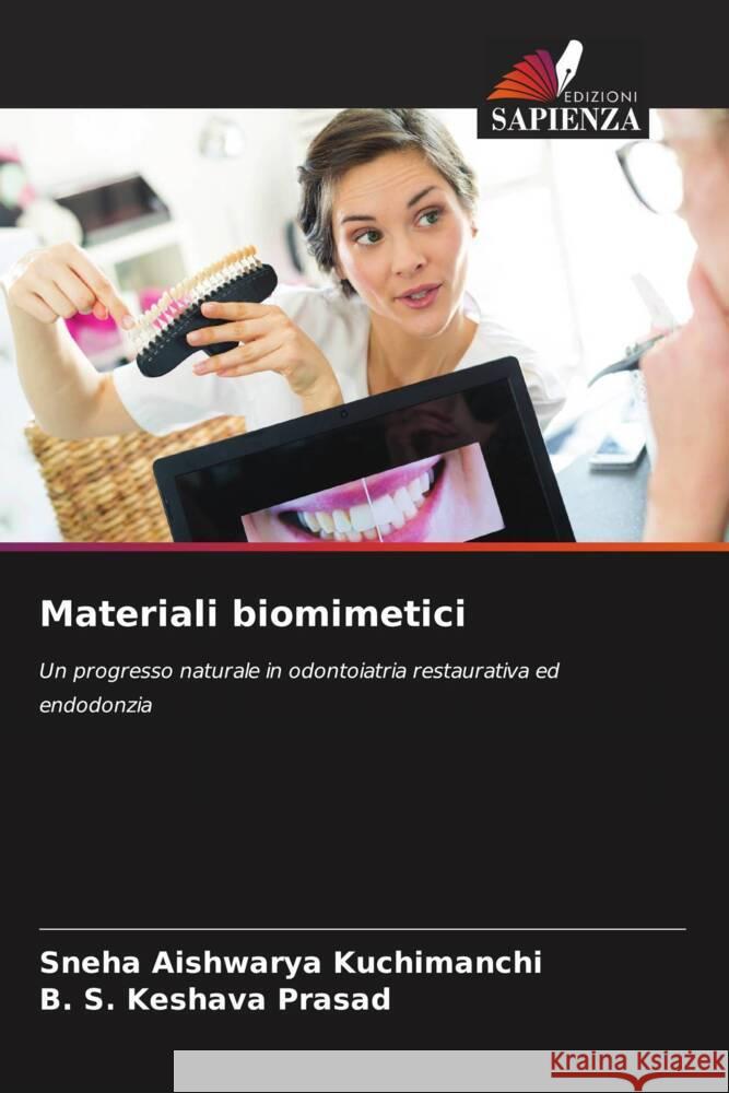 Materiali biomimetici Kuchimanchi, Sneha Aishwarya, Prasad, B. S. Keshava 9786207088317