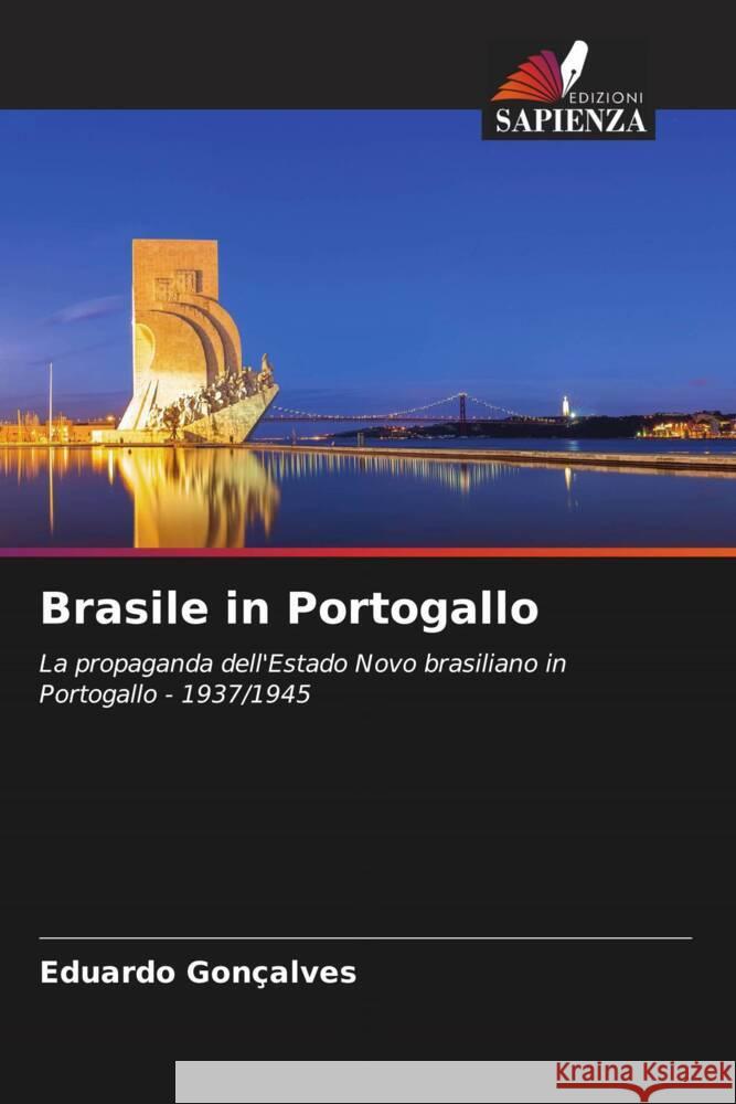 Brasile in Portogallo Gonçalves, Eduardo 9786207088454