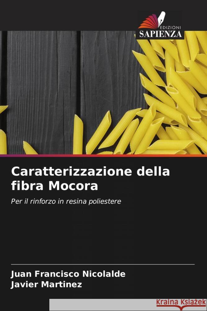 Caratterizzazione della fibra Mocora Nicolalde, Juan Francisco, Martinez, Javier 9786207089574