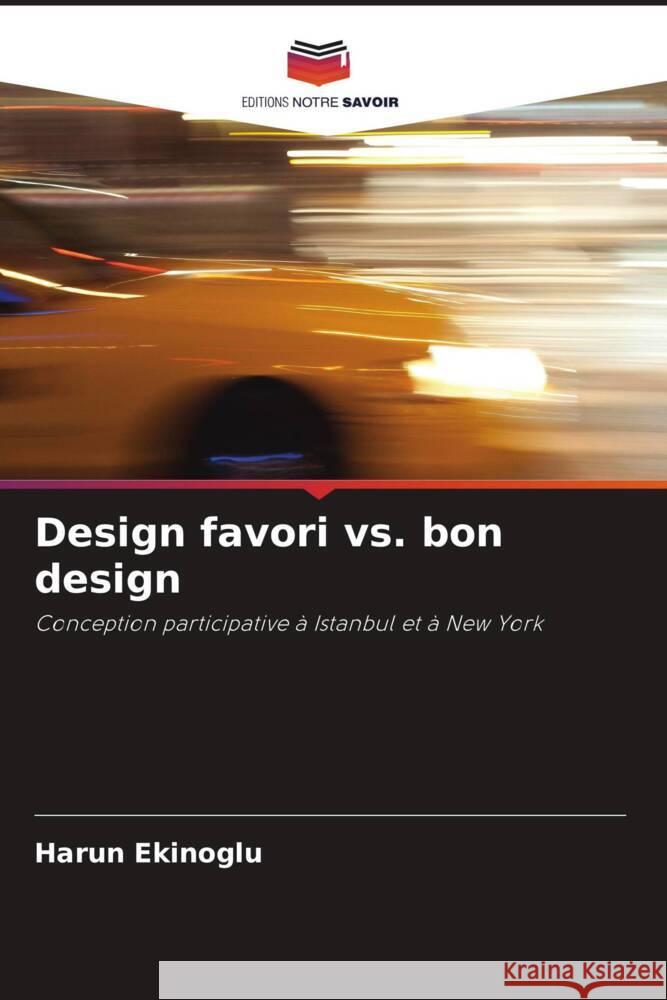 Design favori vs. bon design Ekinoglu, Harun 9786207089796