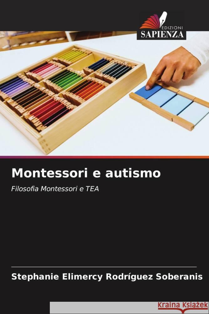 Montessori e autismo Rodríguez Soberanis, Stephanie Elimercy 9786207092451