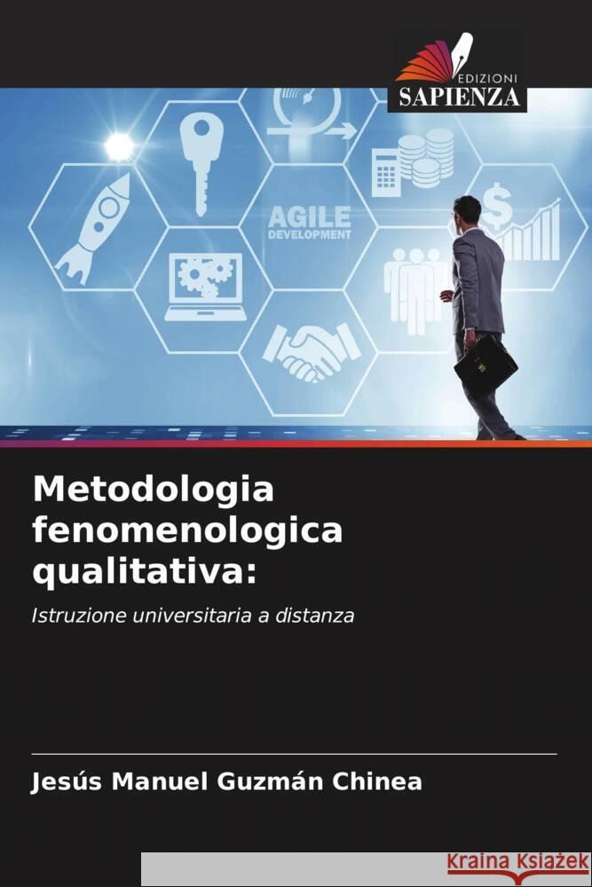 Metodologia fenomenologica qualitativa: Guzmán Chinea, Jesús Manuel 9786207094622