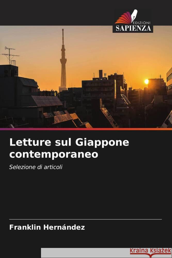 Letture sul Giappone contemporaneo Hernández, Franklin 9786207103300 Edizioni Sapienza