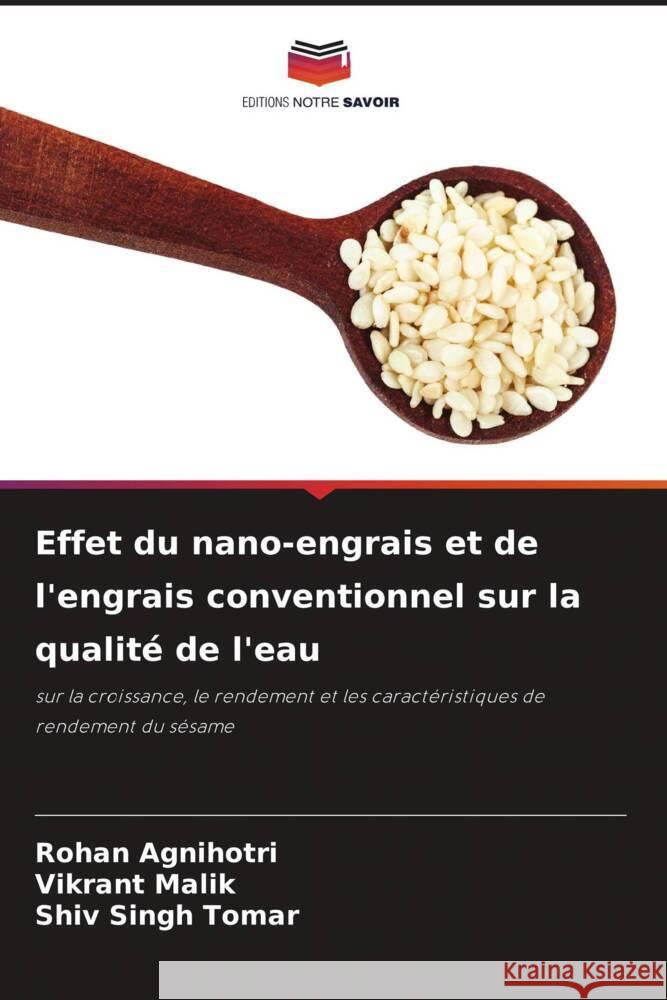 Effet du nano-engrais et de l'engrais conventionnel sur la qualité de l'eau Agnihotri, Rohan, Malik, Vikrant, Tomar, Shiv SIngh 9786207105922