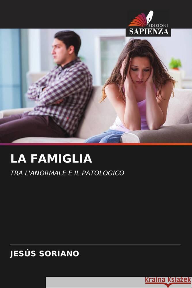 LA FAMIGLIA Soriano, Jesús 9786207111589