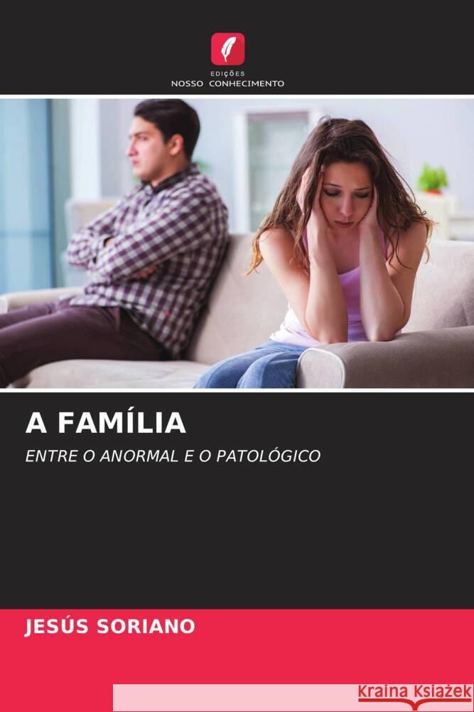 A FAMÍLIA Soriano, Jesús 9786207111596