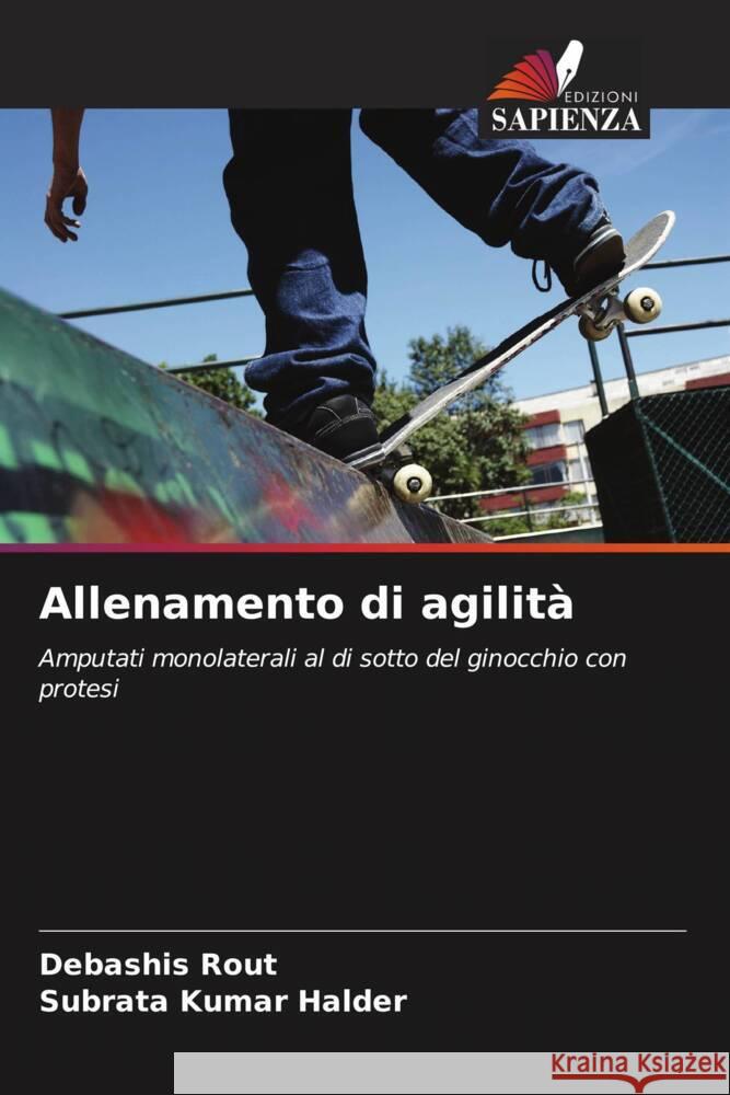 Allenamento di agilità Rout, Debashis, Halder, Subrata Kumar 9786207111671