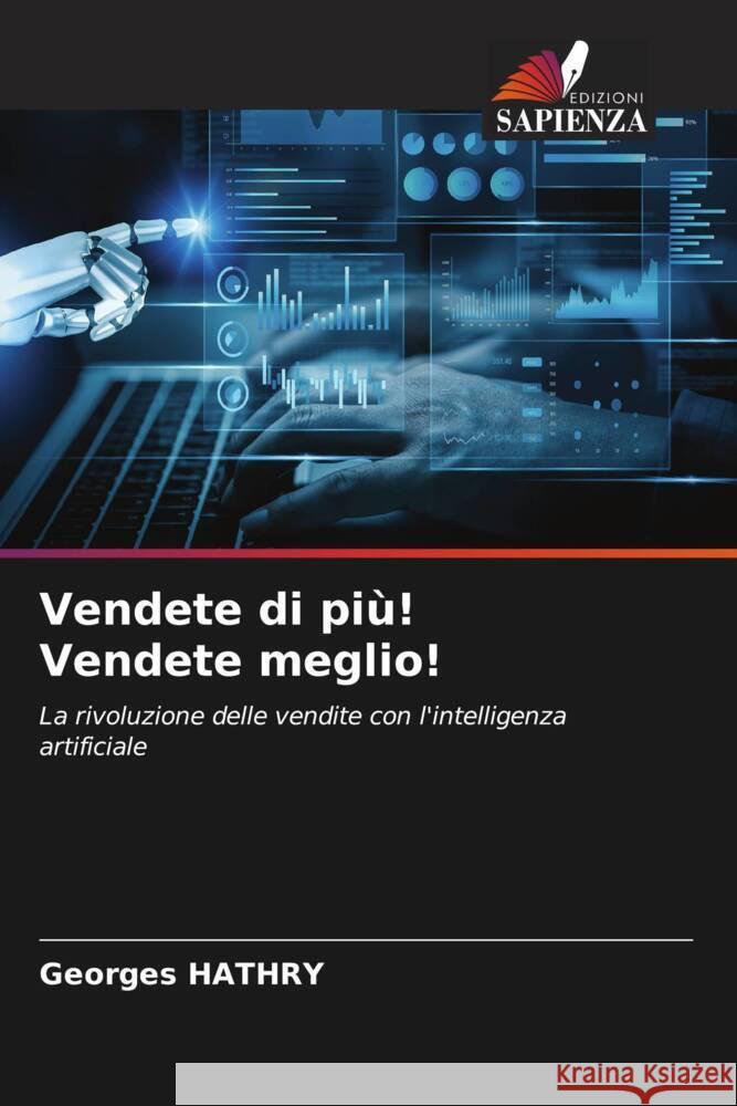 Vendete di più! Vendete meglio! HATHRY, Georges 9786207117246 Edizioni Sapienza