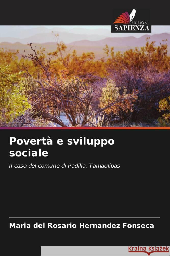 Povertà e sviluppo sociale Hernández Fonseca, María del Rosario 9786207122561