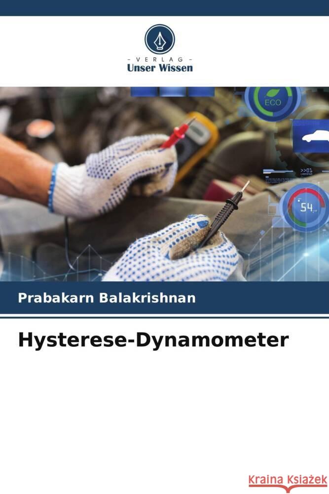 Hysterese-Dynamometer BALAKRISHNAN, PRABAKARN 9786207122608