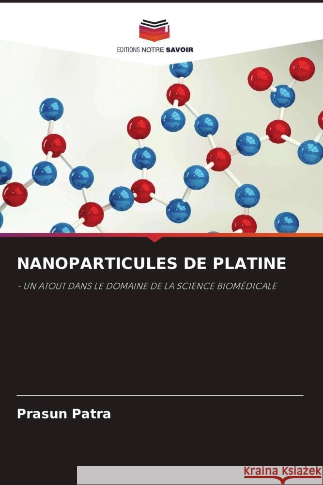 Nanoparticules de Platine Prasun Patra 9786207124473