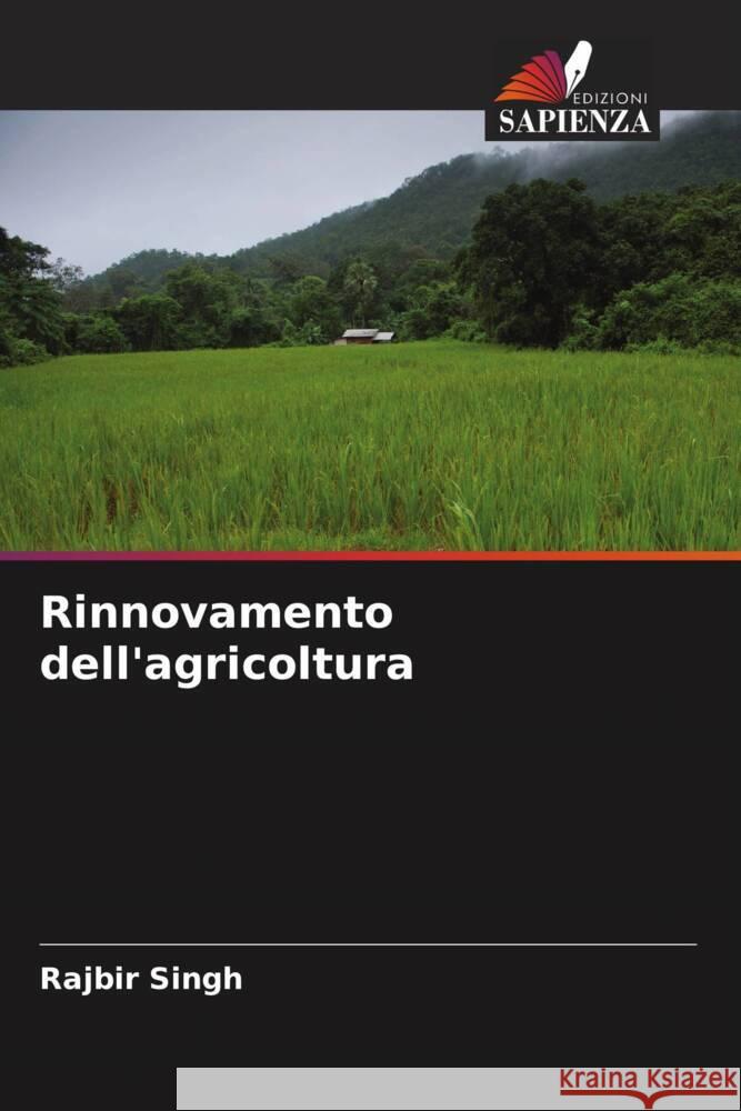 Rinnovamento dell'agricoltura Singh, Rajbir 9786207127528