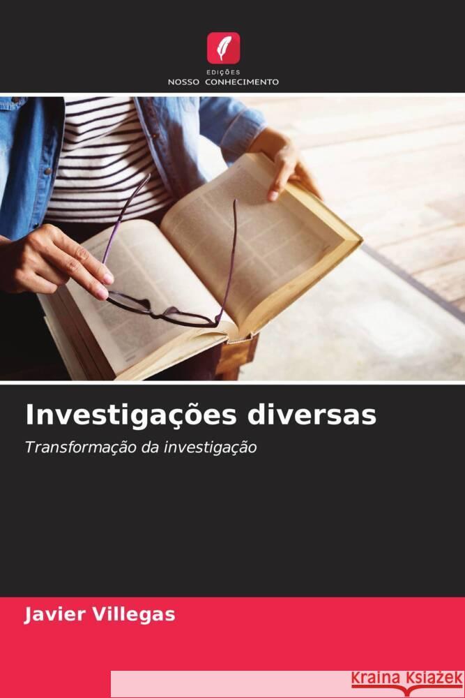 Investiga??es diversas Javier Villegas 9786207138425