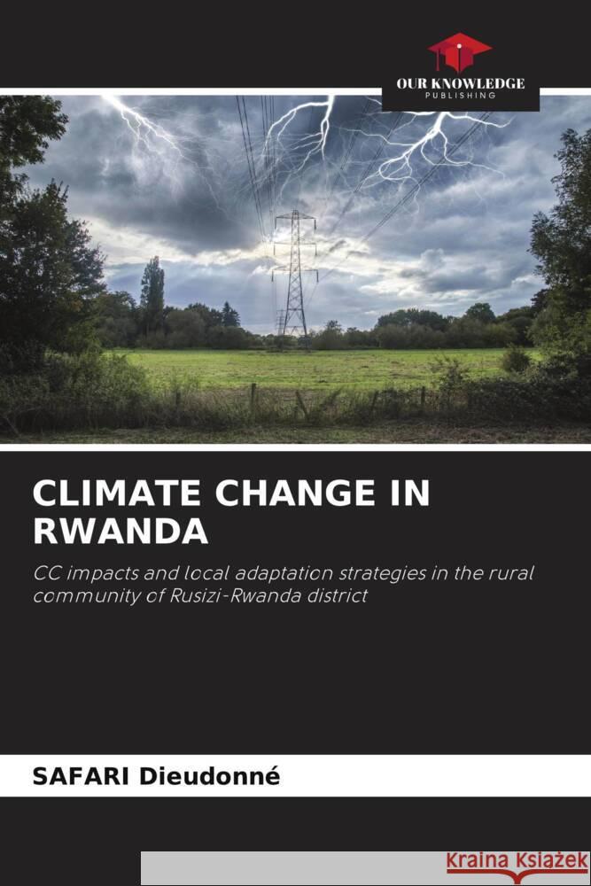 Climate Change in Rwanda Safari Dieudonn? 9786207141814