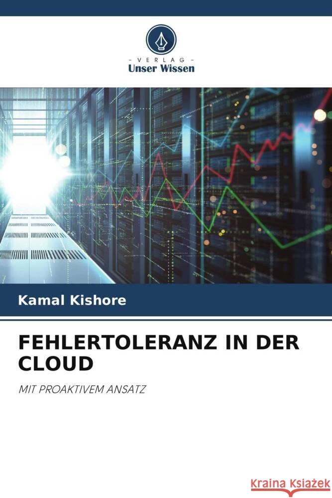 Fehlertoleranz in Der Cloud Kamal Kishore 9786207142224