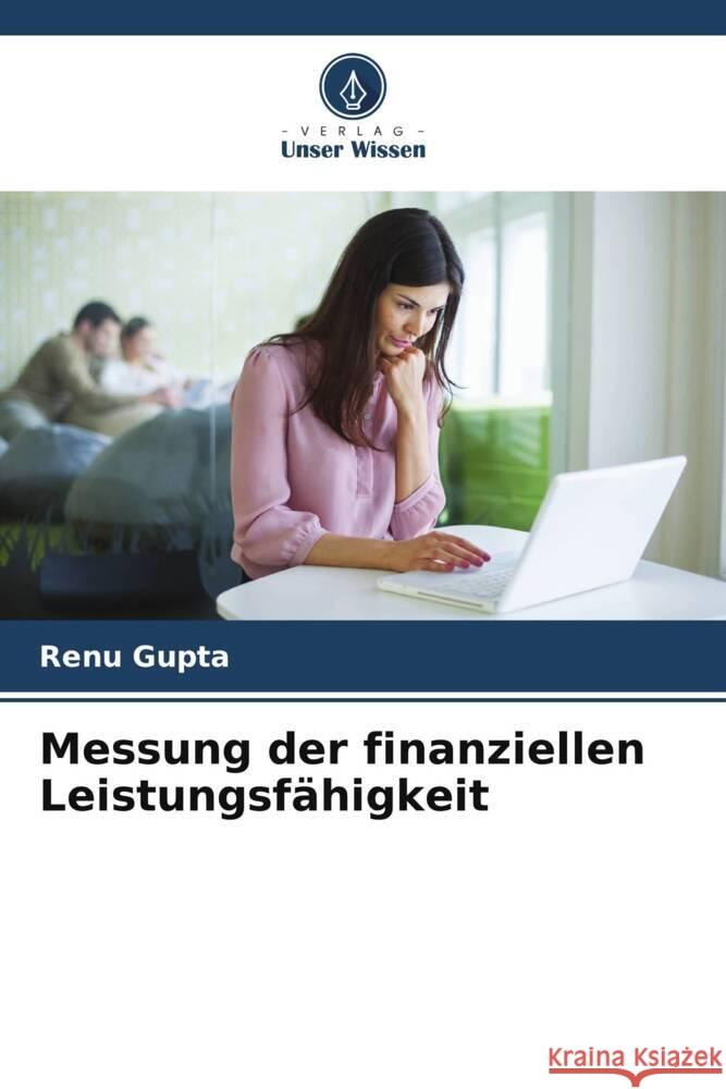 Messung der finanziellen Leistungsf?higkeit Renu Gupta 9786207145447