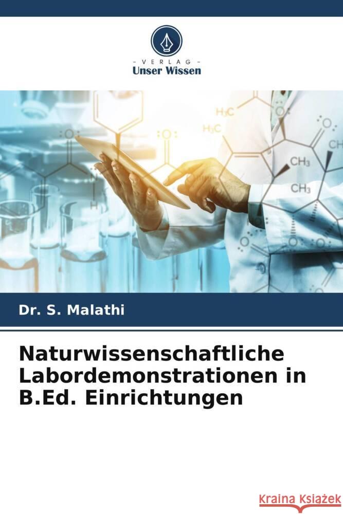 Naturwissenschaftliche Labordemonstrationen in B.Ed. Einrichtungen S. Malathi 9786207150748