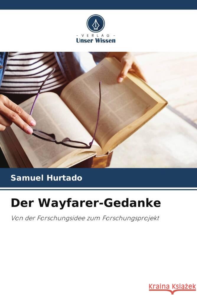 Der Wayfarer-Gedanke Samuel Hurtado 9786207155934