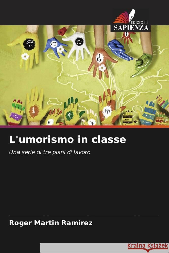 L'umorismo in classe Roger Martin Ramirez 9786207156214