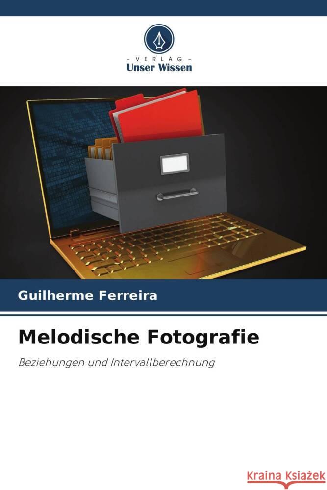 Melodische Fotografie Guilherme Ferreira 9786207168644