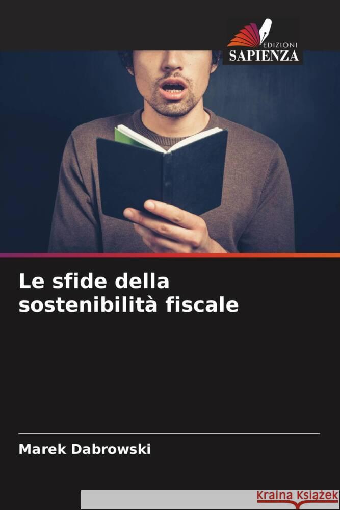 Le sfide della sostenibilit? fiscale Marek Dabrowski 9786207170685