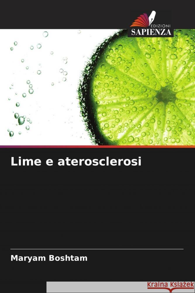 Lime e aterosclerosi Maryam Boshtam 9786207174287