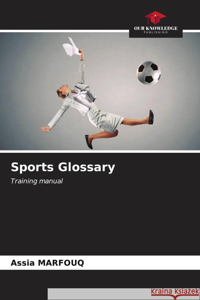 Sports Glossary Assia Marfouq 9786207175352