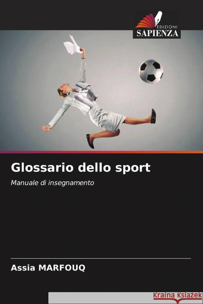 Glossario dello sport Assia Marfouq 9786207175376