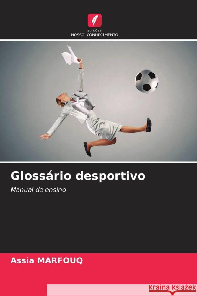 Gloss?rio desportivo Assia Marfouq 9786207175383