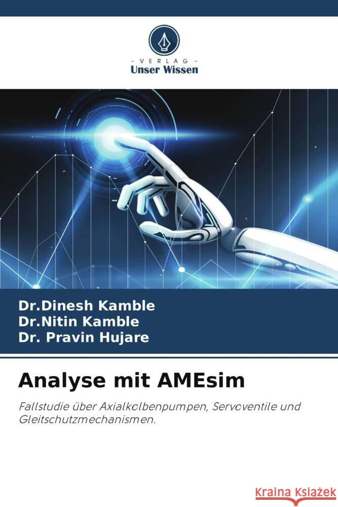 Analyse mit AMEsim Dr Dinesh Kamble Dr Nitin Kamble Pravin Hujare 9786207183739