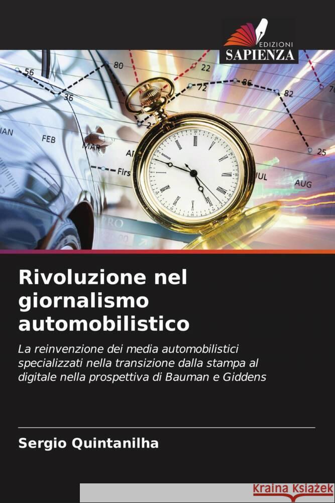 Rivoluzione nel giornalismo automobilistico Sergio Quintanilha 9786207188932