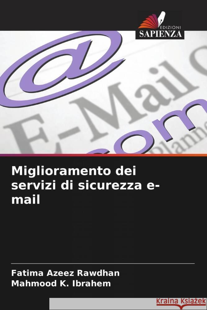 Miglioramento dei servizi di sicurezza e-mail Fatima Azee Mahmood K 9786207189632