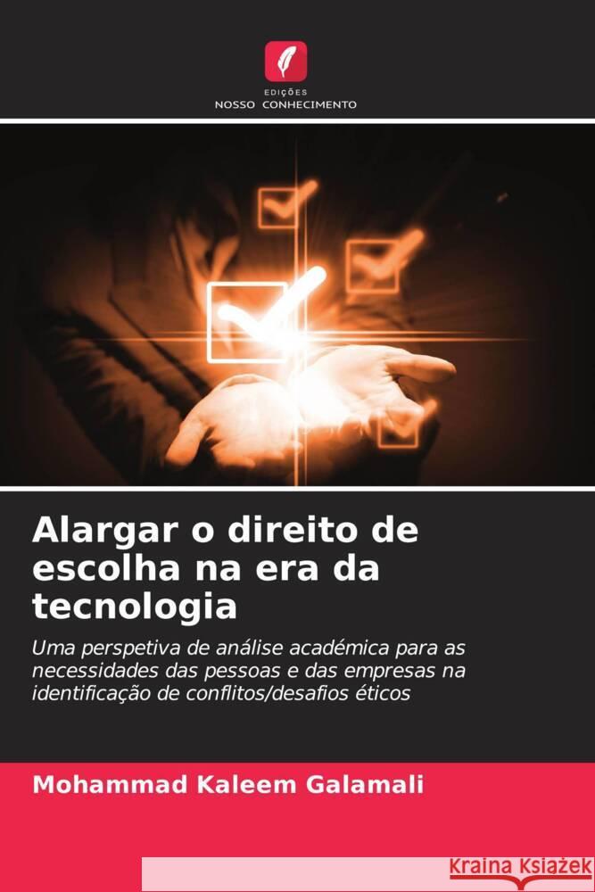 Alargar o direito de escolha na era da tecnologia Mohammad Kaleem Galamali 9786207192151