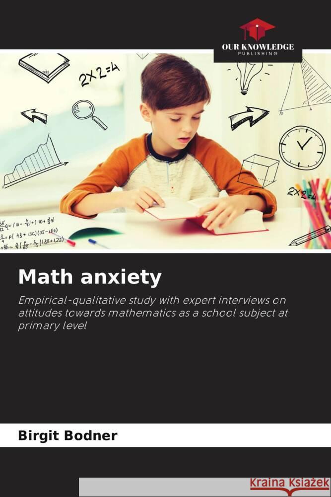 Math anxiety Birgit Bodner 9786207193011