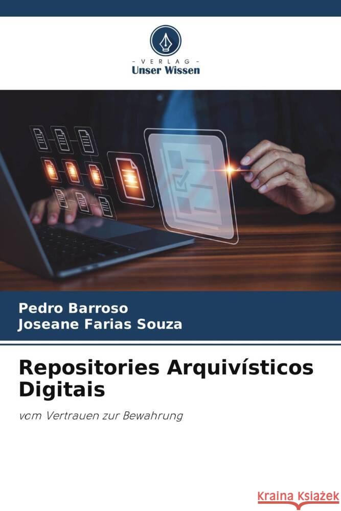 Repositories Arquiv?sticos Digitais Pedro Barroso Joseane Farias Souza 9786207195299