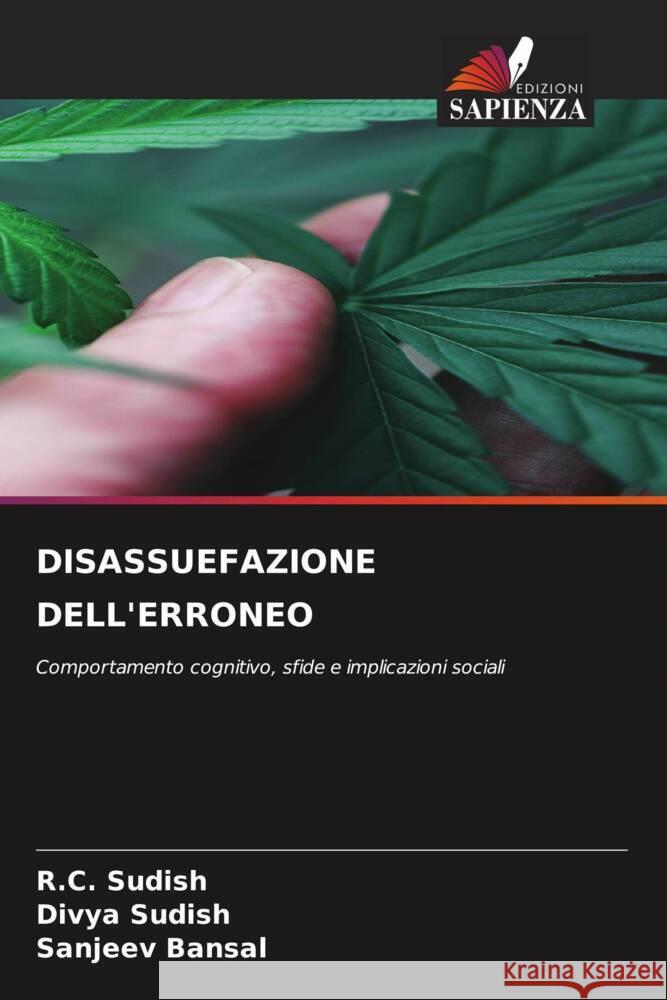 Disassuefazione Dell'erroneo R. C. Sudish Divya Sudish Sanjeev Bansal 9786207196203 Edizioni Sapienza