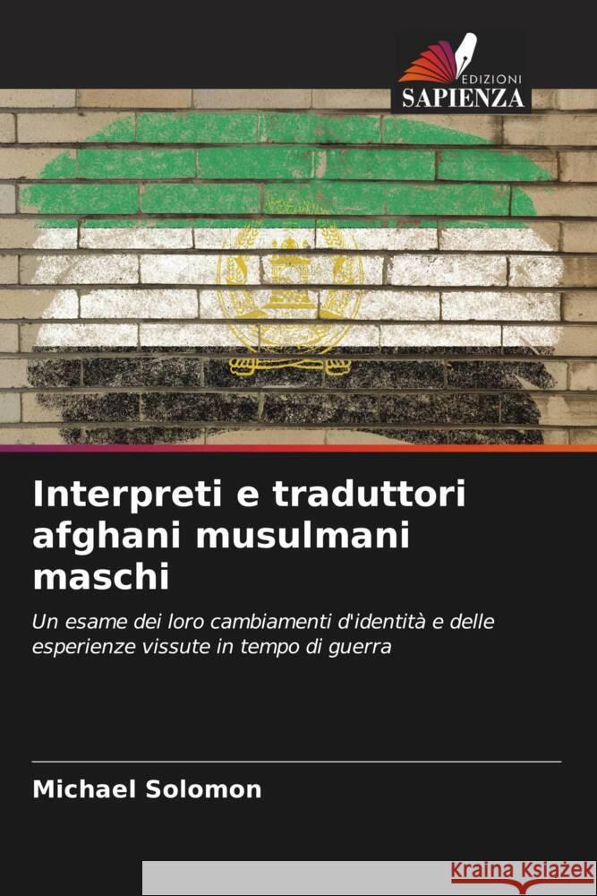 Interpreti e traduttori afghani musulmani maschi Michael Solomon 9786207200184