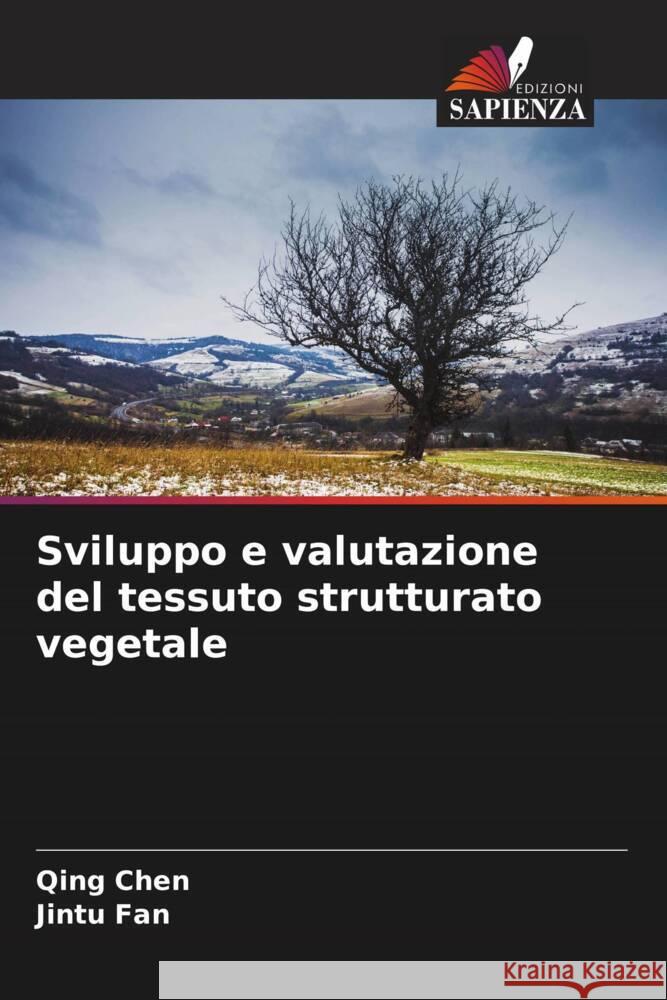 Sviluppo e valutazione del tessuto strutturato vegetale Qing Chen Jintu Fan 9786207201174