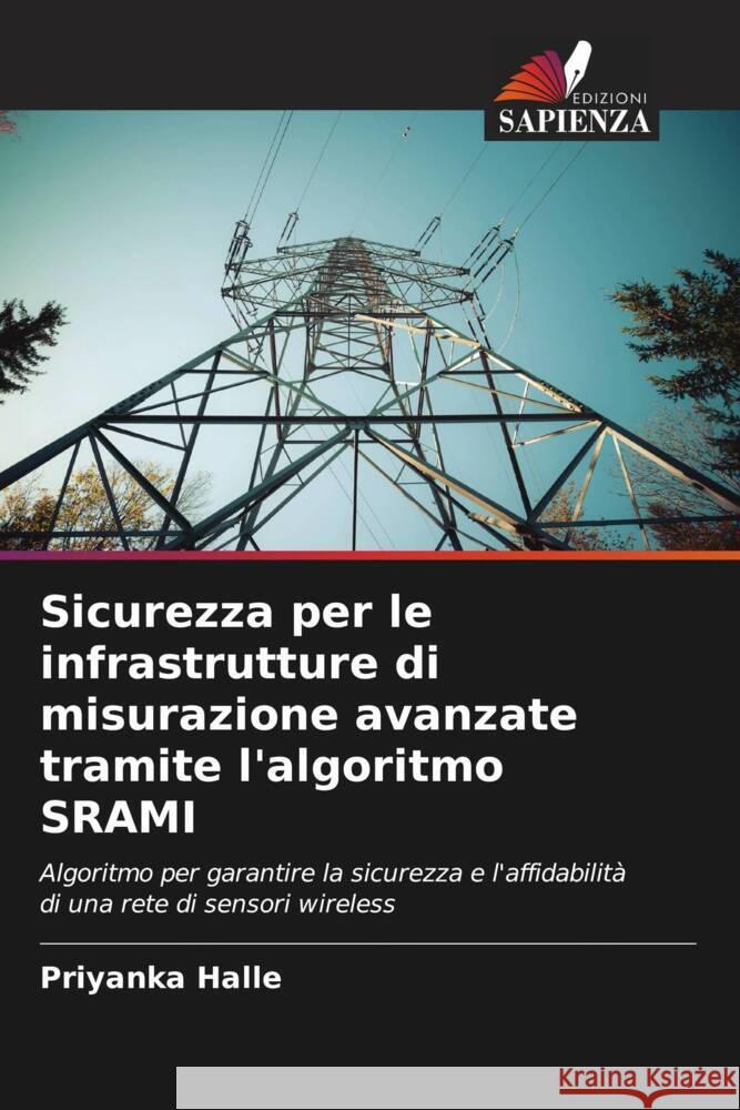 Sicurezza per le infrastrutture di misurazione avanzate tramite l'algoritmo SRAMI Priyanka Halle 9786207203468