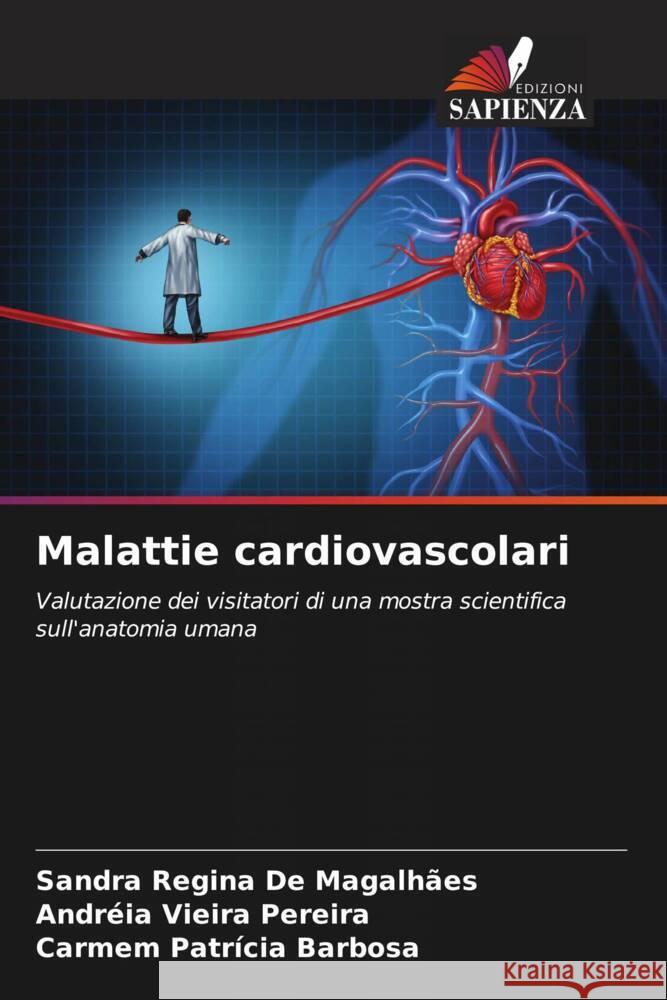 Malattie cardiovascolari Sandra Regina d Andr?ia Vieira Pereira Carmem Patr?cia Barbosa 9786207212941