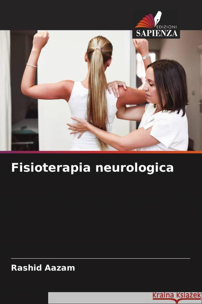 Fisioterapia neurologica Rashid Aazam 9786207213696