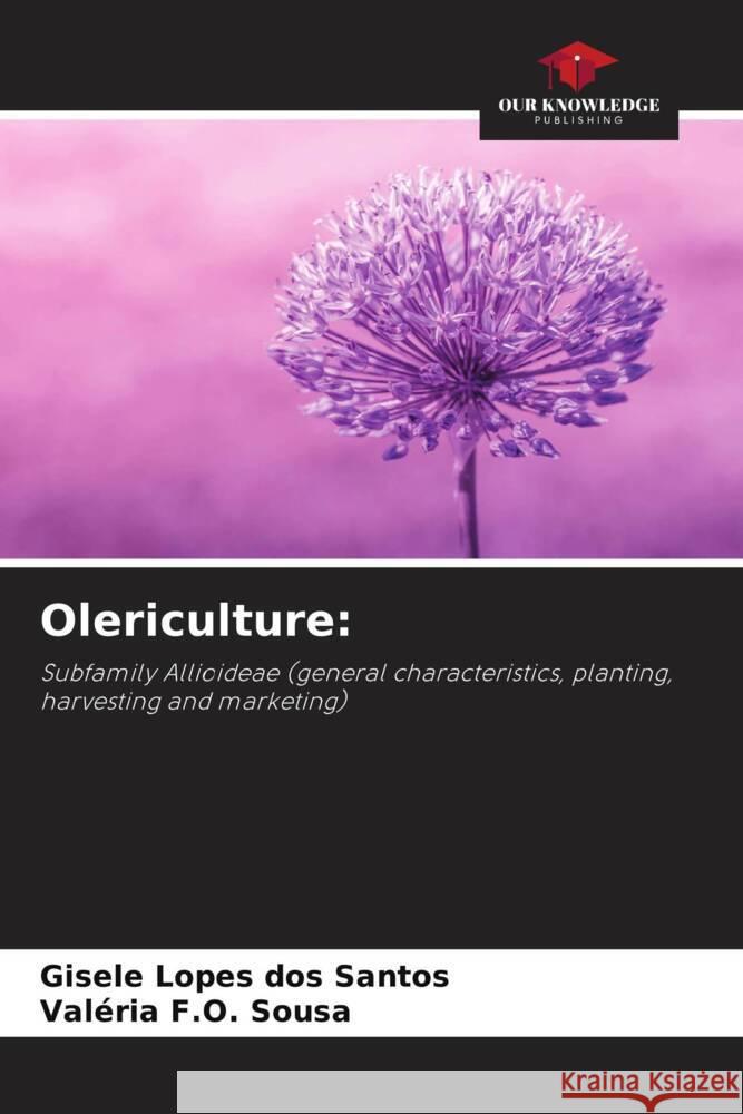 Olericulture Gisele Lopes Dos Santos Val?ria F 9786207215737